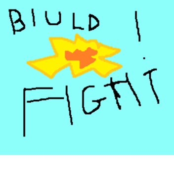 Super Biuld Fight