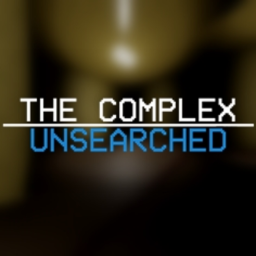 The Complex: [Unsearched]
