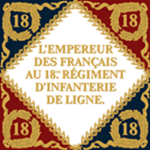 . 18e Régiment d'Infanterie de Ligne .