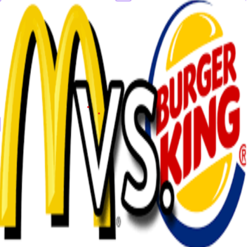 WIP McDonalds Vs Burger King! 