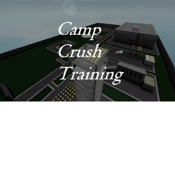 Camp Crush Training Camp