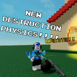 (FIRE AND DESTRUCTION) New Destruction Physics icon