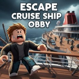 🛳️ Escape Cruise Ship Obby