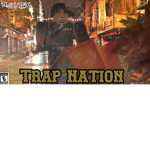 #Trap Nation