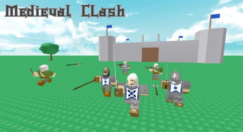 Medieval Clash! -Perfected-