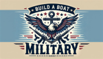 BUILD A BOAT MILLITARY!