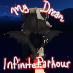 My Dream Infinite Parkour