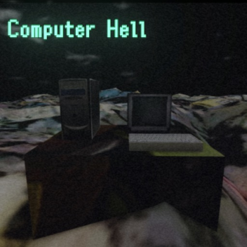 Computer Hell