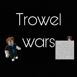 Trowel Wars [alpha]