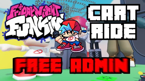CART RIDE FOR FREE ADMIN! FRIDAY FUNKIN