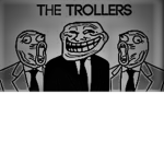 The Trollers?