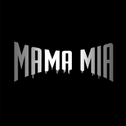MAMA MIA