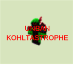 Unban Kohltastrophe