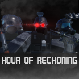 Hour of Reckoning (EARLY ALPHA)