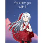 You can go with it