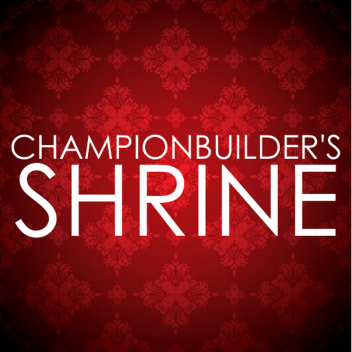 ChampionBuilder's Shrine