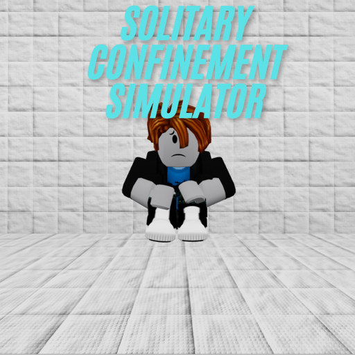 Solitary Confinement Simulator
