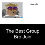 The Best Group Bro Join