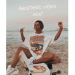 Aesthetic vibes xox!