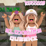 Bloxburg Queens.