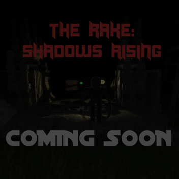 The Rake: Shadows Rising [TEST BUILD]