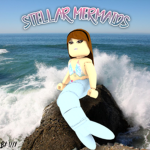 Stellar Mermaids