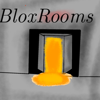 The BloxRooms [Alpha]