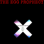 The eGg prophecy