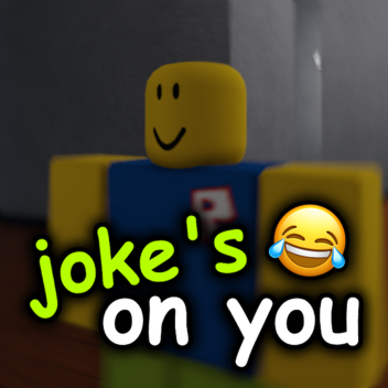 joke's on you [EARLY RELEASE]