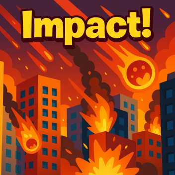 (🔥) Impact! (NEW MAP!)