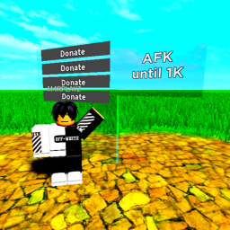 AFK until 1K