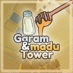 🧂 Garam Dan Madu Tower 🍯