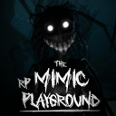 The Mimic RP Play ground