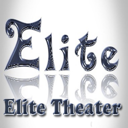 Elite Theater®(WIP)
