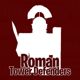 Roman Tower Defenders WORK IN PROGRESS
