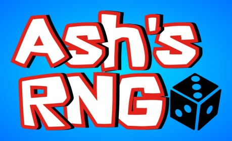 [🍀EVENT] Ash's RNG