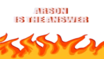 the amazing arson cult