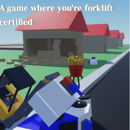 A game where you're forklift certified
