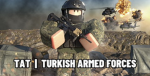 [TAT] | Turkish Armed Forces