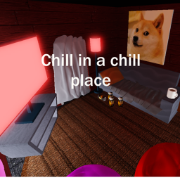 Chill in a Chill place