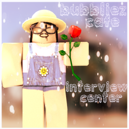 Bubbliez Interview center!