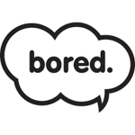 I'm Bored™