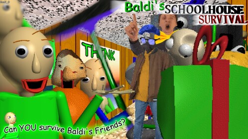 Baldi's Schoolhouse Survival