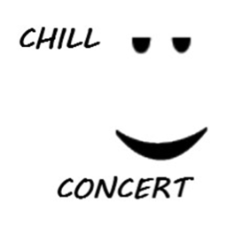 Chill Concert
