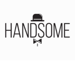 "Handsome"