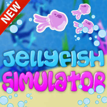 JellyFishSimulator [🎉 NEW UPDATE 🎉]