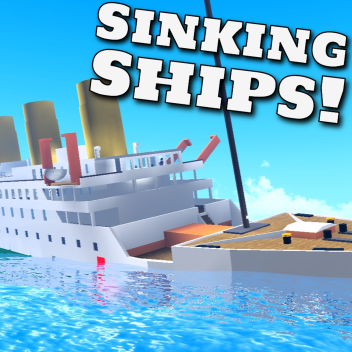 Sinking Ships!