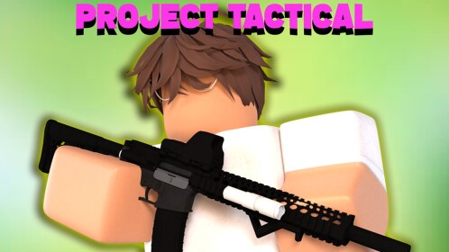 Project Tactical [INDEV]