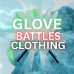 Glove Battles Clothing