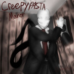 Creepypasta Manor | BETA